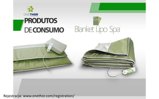 Rejestracja: www.onethor.com/registration/
 