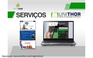 Rejestracja: www.onethor.com/registration/
 