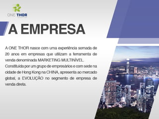 Onethor Apresentação Oficial