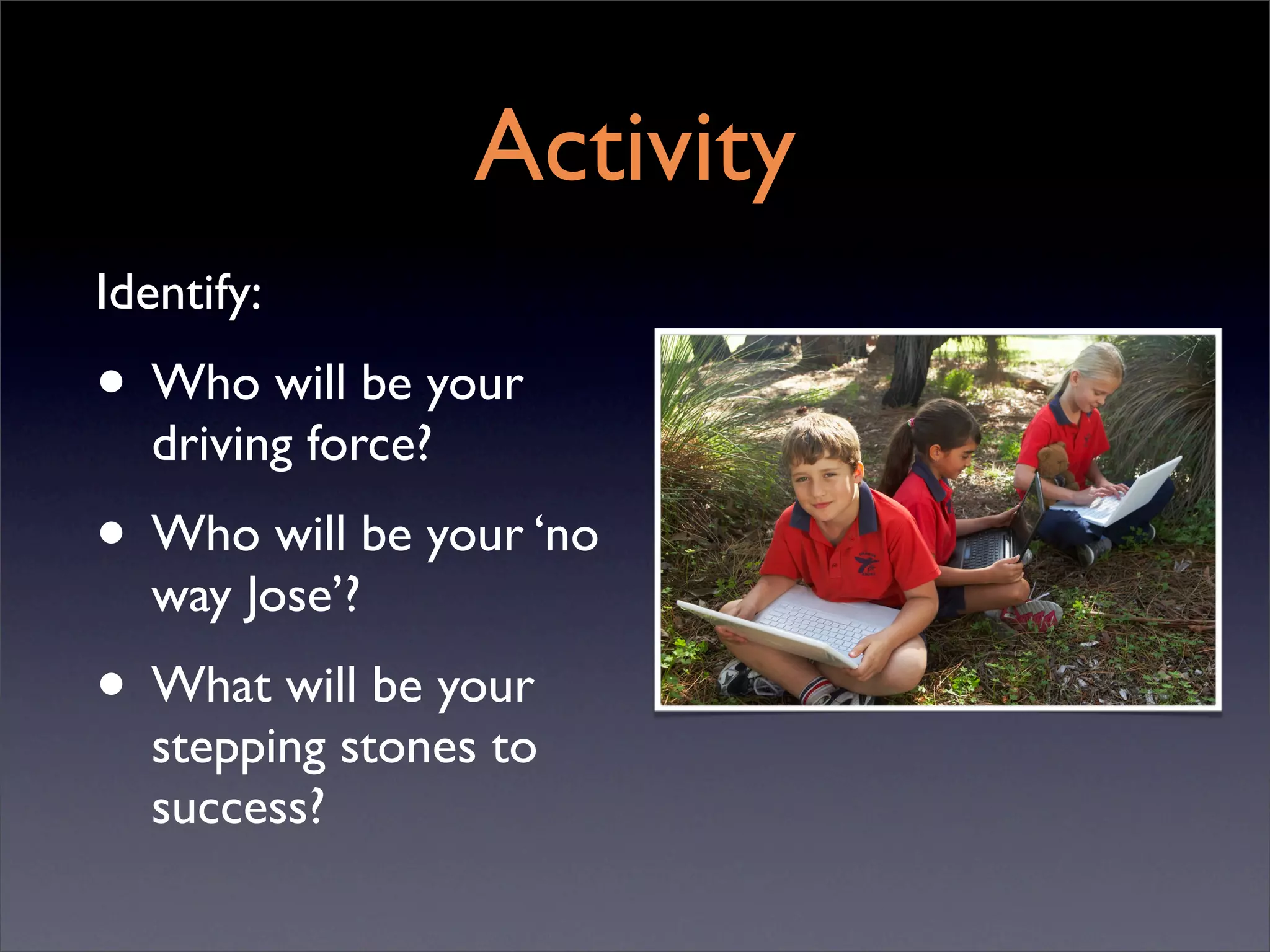 One to One Starts with One (ITSC '08)