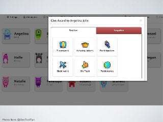 Monica Burns @ClassTechTips
 