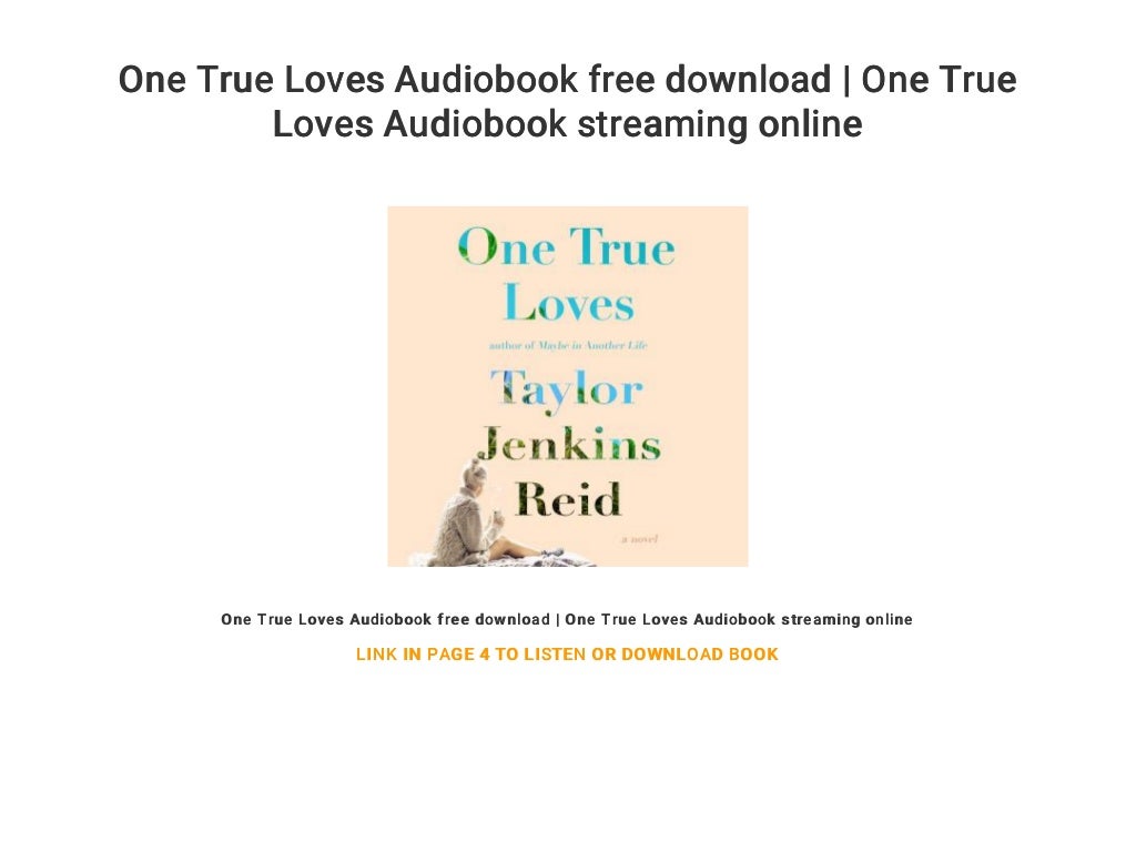 one true loves book summary one true loves book summary