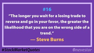 18 Stock Market Quotes The Market Will Explain To You Someday