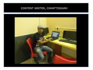 CONTENT WRITER, CHHATTISGARH
 