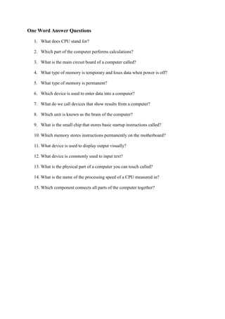 To Select One Word Computer Essential One-Word Answer Questions on Computer Components and ...