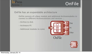 OnFile Xinet Archive Module Presentation | PDF