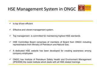 HSE Management System in ONGCIs top driven efficient