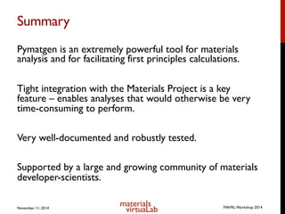 MAVRL Workshop 2014 - Python Materials Genomics (pymatgen) | PDF
