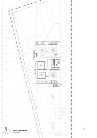 15
FIFTH FLOOR PLAN
SCALE 1:500
 
