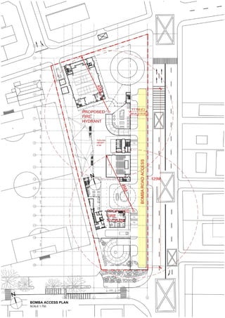 23
BOMBA ACCESS PLAN
SCALE 1:750
125M
 