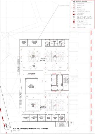 40
BLOCK B FIRE EQUIPEMENT – FIFTH FLOOR PLAN
SCALE 1:250
 