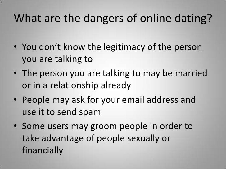 Online dating dangerous