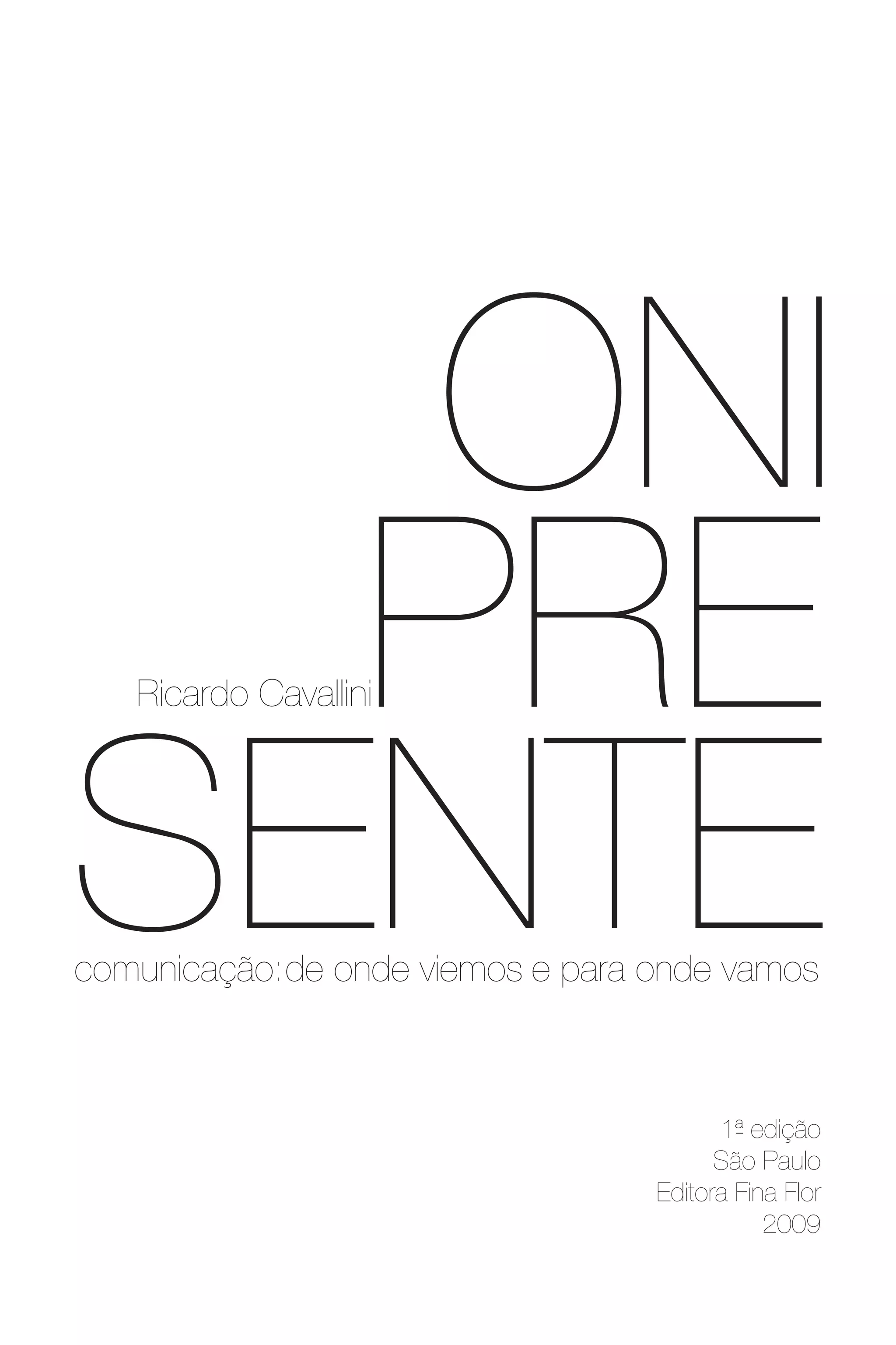 Onipresente 1.0 Print