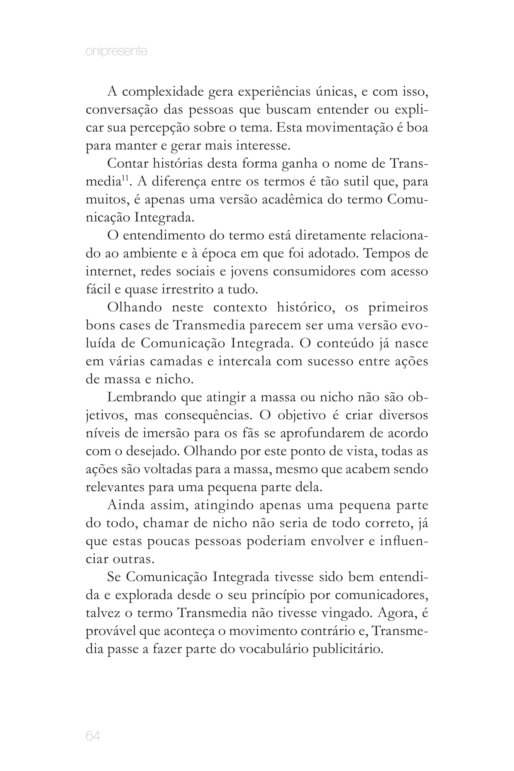 Onipresente 1.0 Print