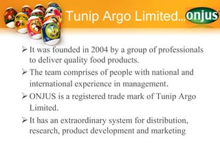 This was launched after Tunip Argo has put in a lot of effort to make sure that this healthy and lip-smacking drink is available off the shelf for one and all.