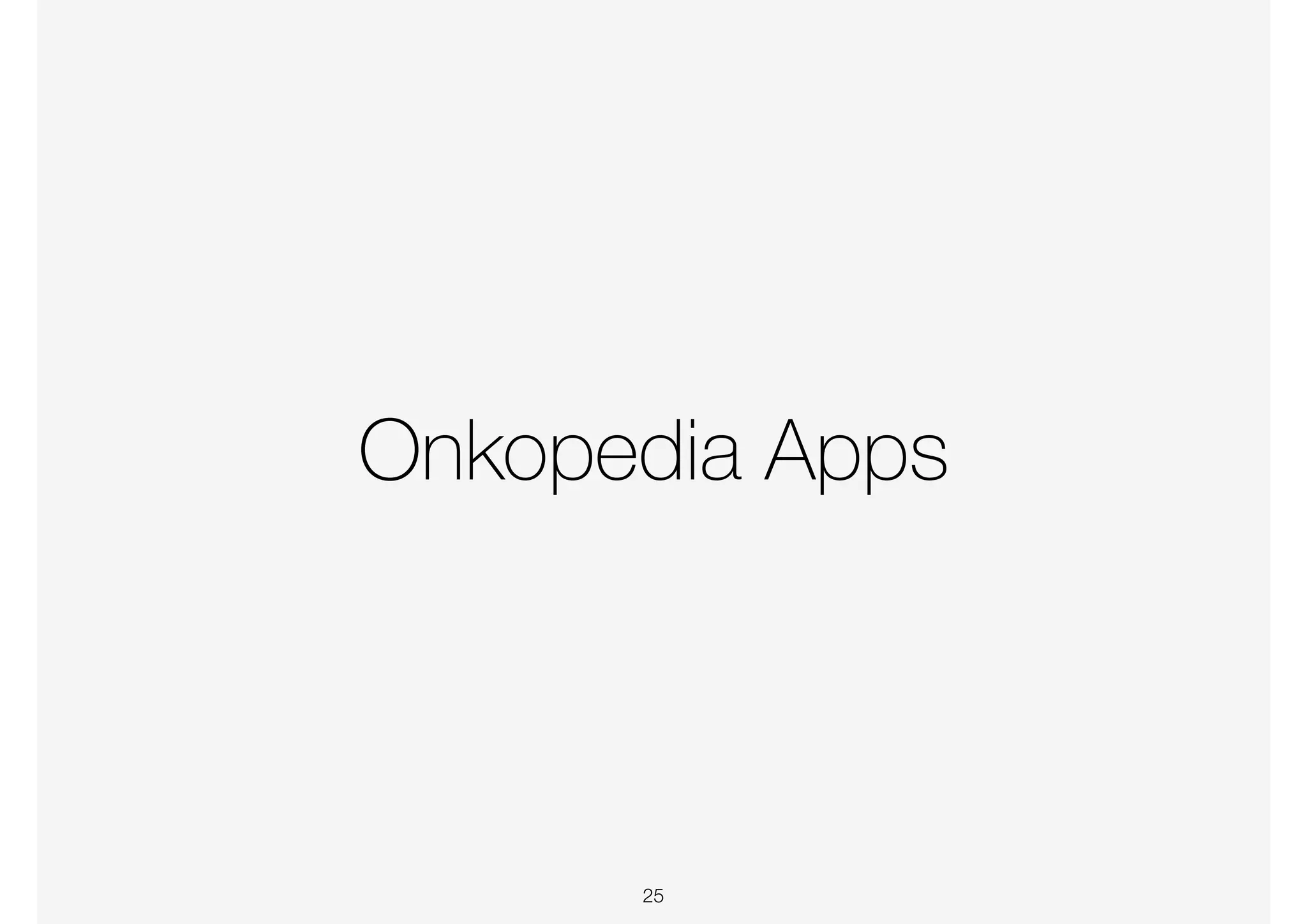 Onkopedia Apps
25
 