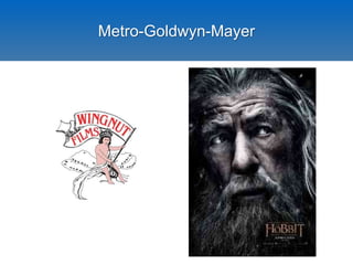 Metro-Goldwyn-Mayer 
 