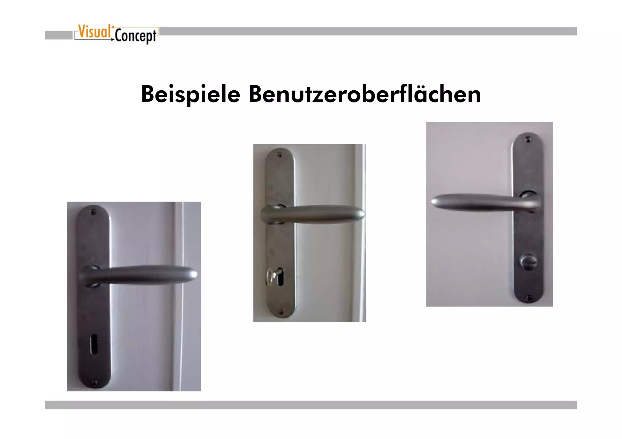 Beispiele Benutzeroberflächen
 