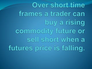 Online commodity trading