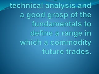 Online commodity trading