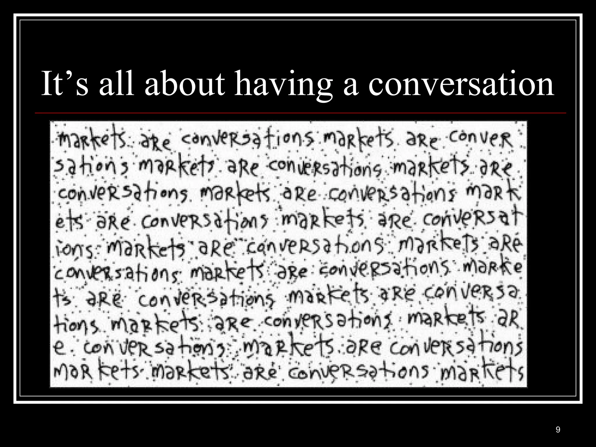 It’s all about having a conversation 