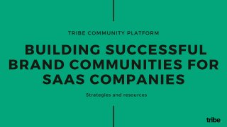  Building Successful Brand Communities for SaaS Companies