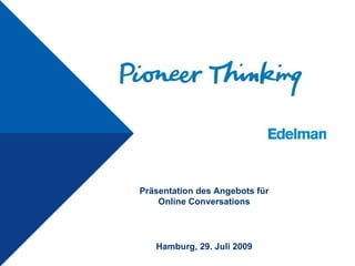 Präsentation des Angebots für Online Conversations Hamburg,  26. Mai 2009 