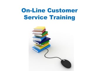 On-Line Customer Service Training 