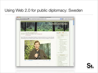 Public Diplomacy, Web 2.0 & the 3D Web