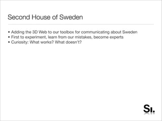 Public Diplomacy, Web 2.0 & the 3D Web