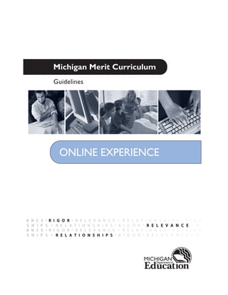 Guidelines




 ONLINE EXPERIENCE
