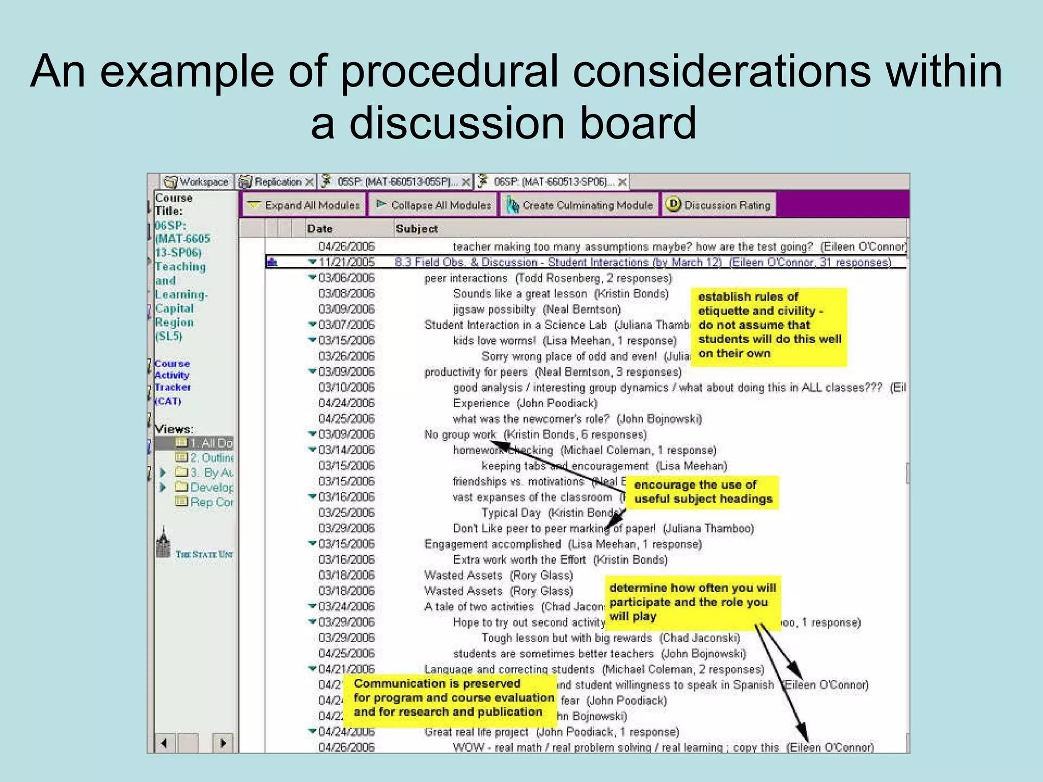 An example of procedural considerations within a discussion board  