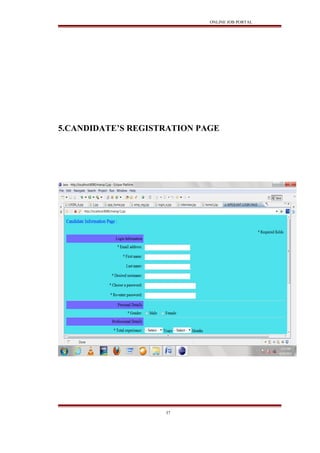 ONLINE JOB PORTAL
5.CANDIDATE’S REGISTRATION PAGE
37
 