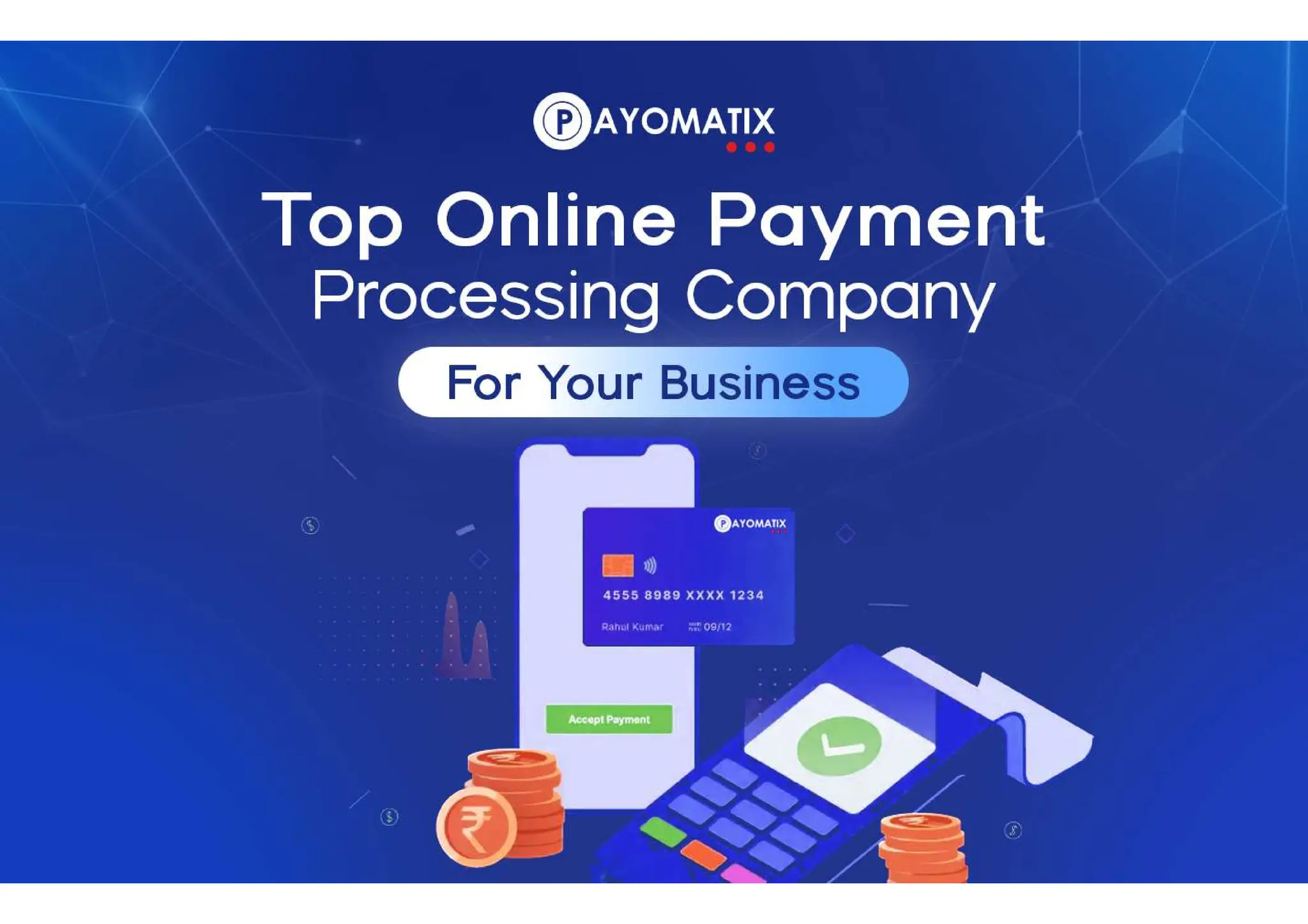 Best Payment Processing Company: Payomatix