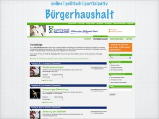 online | politisch | partizipativ

Bürgerhaushalt
 