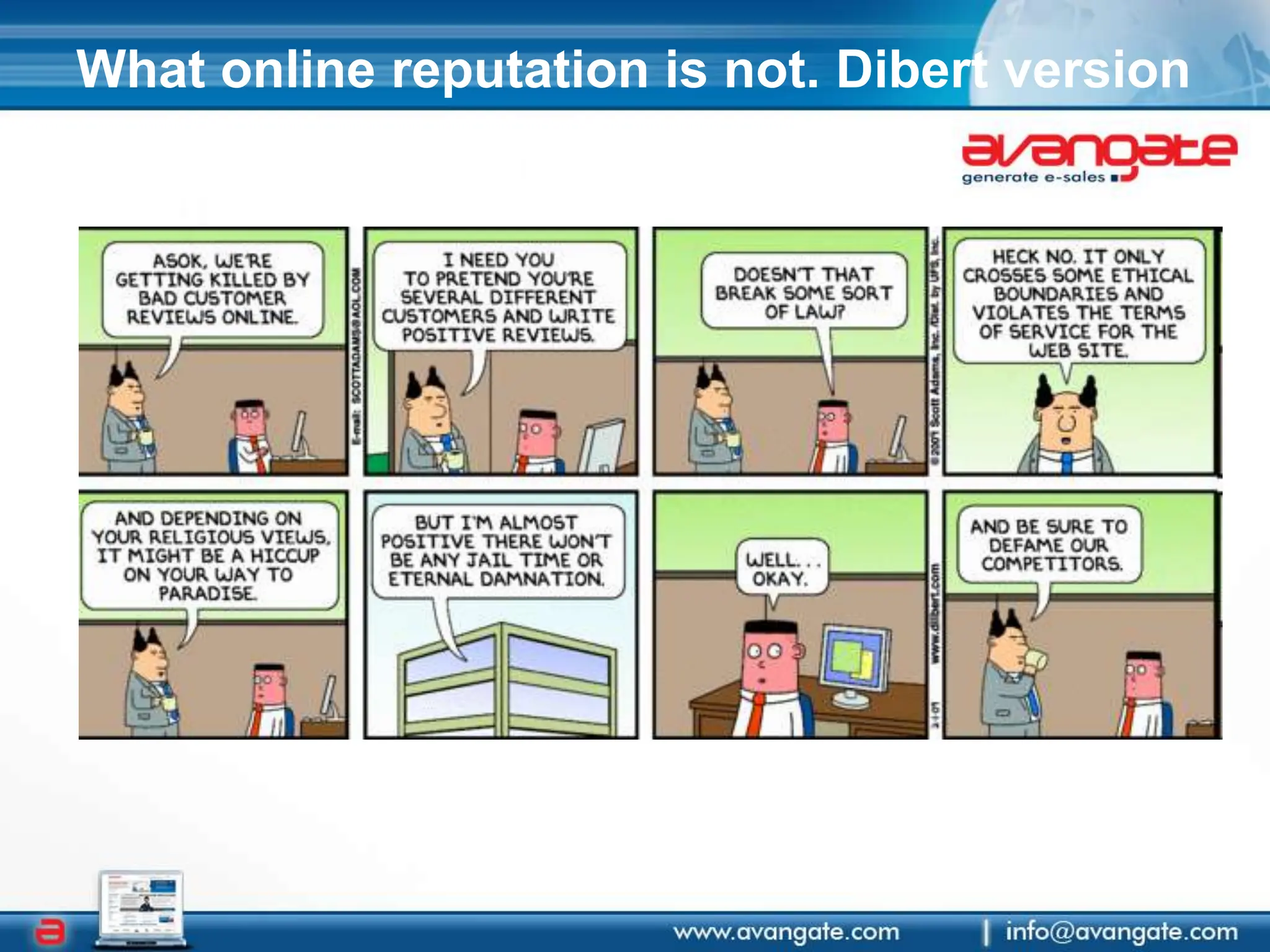 What online reputation is not. Dibert version
