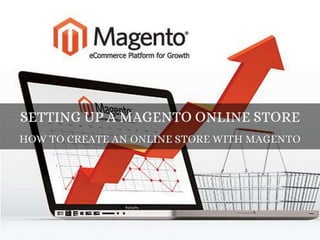 Online store with Magento