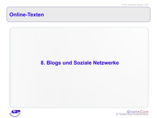 Online-Texten 8. Blogs und Soziale Netzwerke 