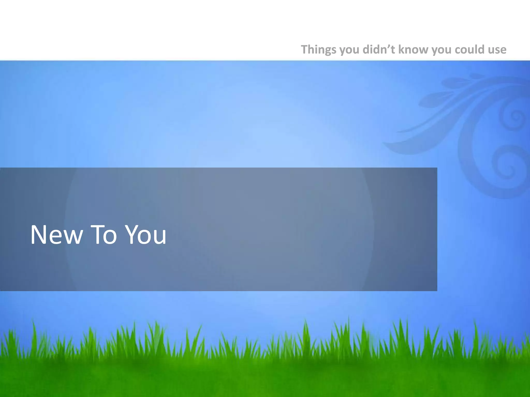 Easy to share across geographic boundaries