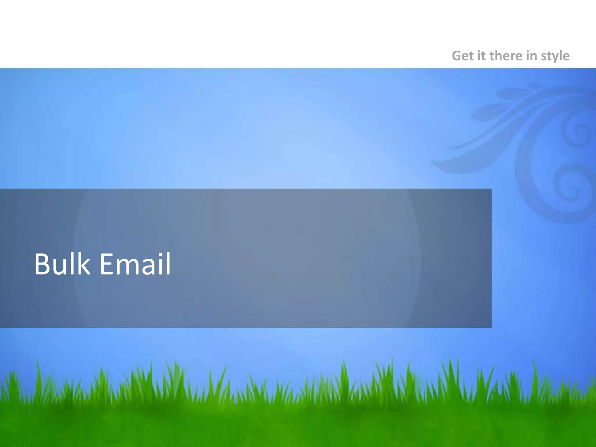 7:15-7:30 NetworkingRoad MapBulk E-Mail