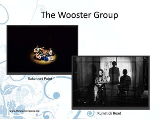 The Wooster Group




              Sakonnet Point




www.thewoostergorup.org
                                      Rumstick Road
 