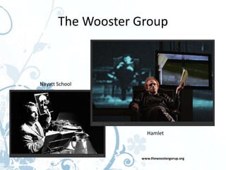 The Wooster Group



Nayatt School




                     Hamlet



                   www.thewoostergorup.org
 