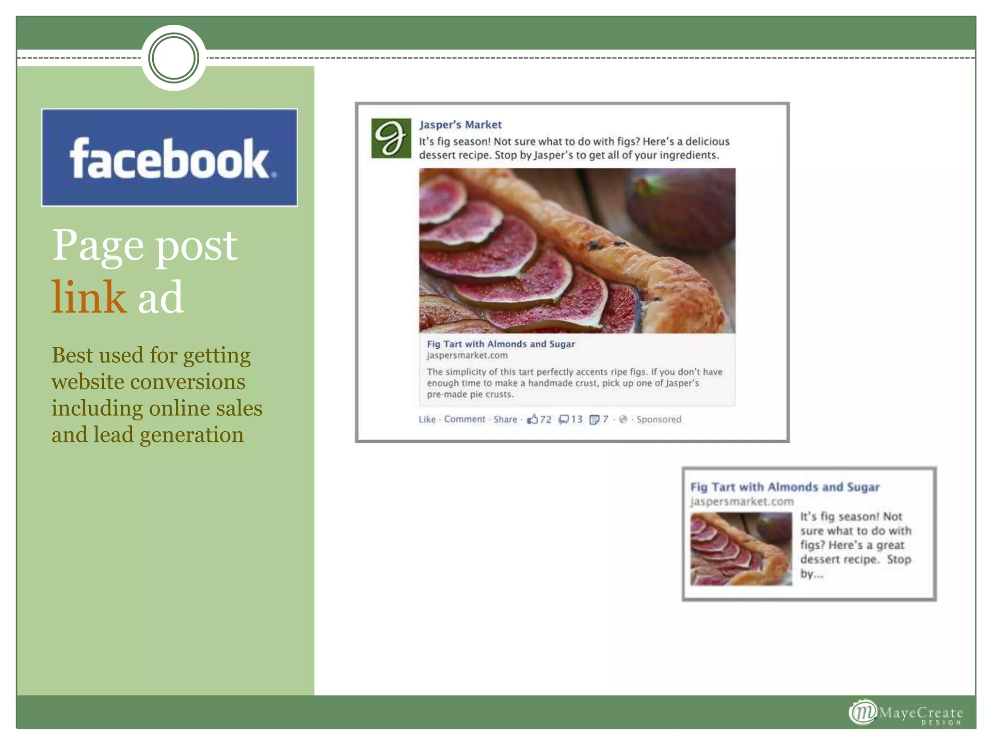 Page post
link ad
Best used for getting
website conversions
including online sales
and lead generation
 