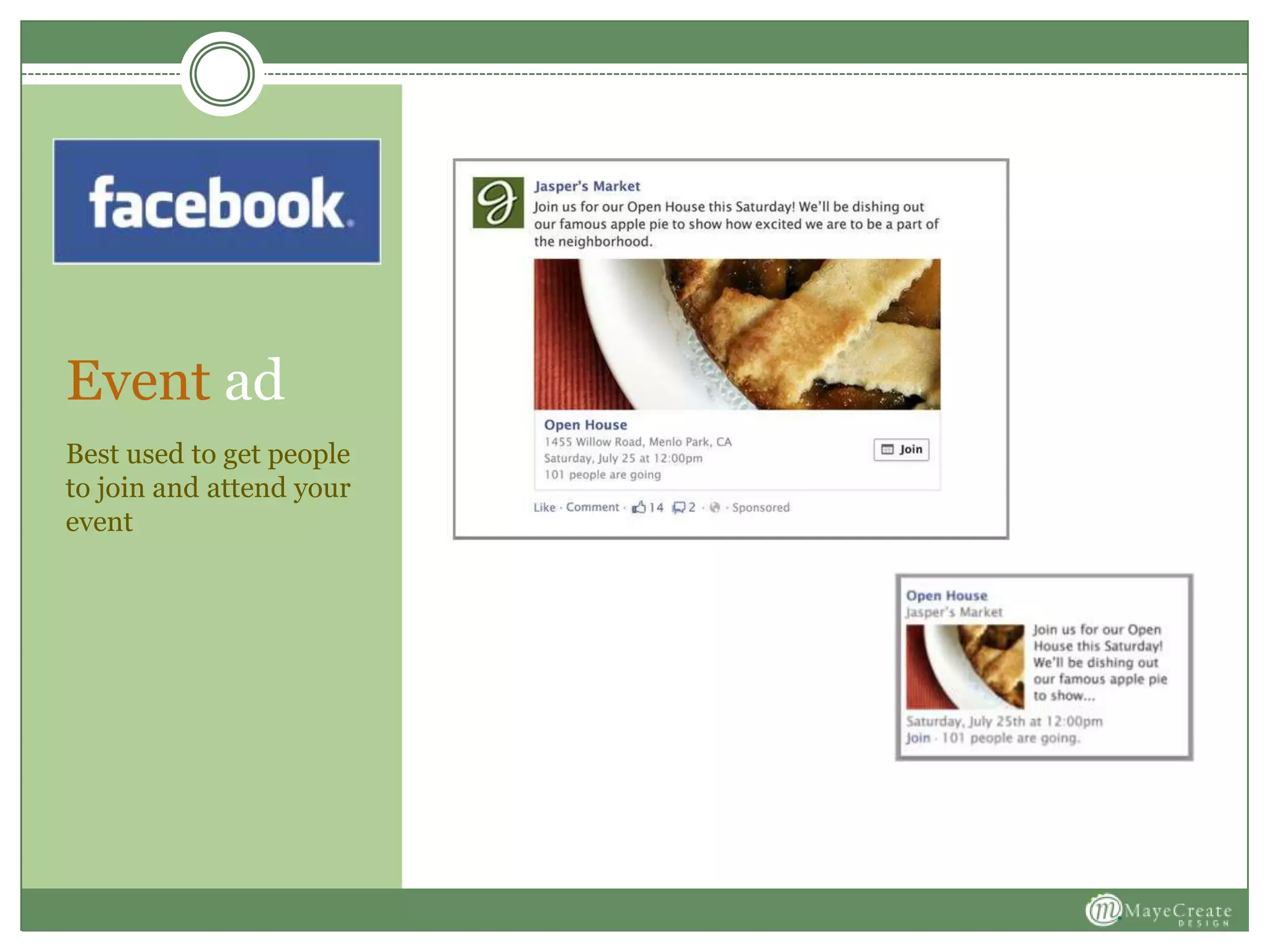 Event ad
Best used to get people
to join and attend your
event
 