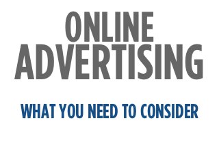 Online Advertising That Works Slide 13