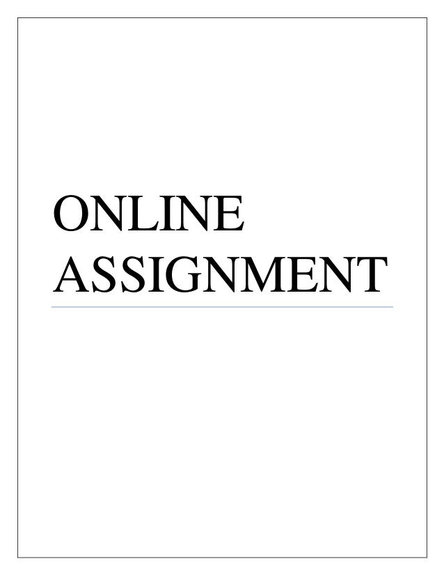 Online assignments