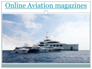 Online Aviation magazines
 