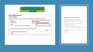 Click Here to Practice Writing
a Check
 
