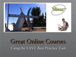 Great Online Courses ,[object Object]