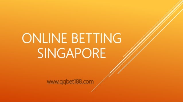 Online Betting Singapore Online Betting Singapore